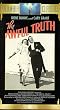 Awful Truth, the