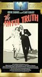 Awful Truth, the