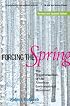 Forcing the Spring: The Transformation of the American Environmental Movement