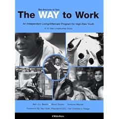 The Way to Work: An Independent Living/Aftercare Program for High-Risk Youth: 15-Year Longitudinal Study
