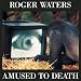 Amused to Death