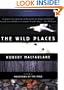 The Wild Places (Penguin Original)