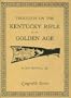 Thoughts on the Kentucky rifle in its golden age (Longrifle series)