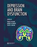 Depression and Brain Dysfunction