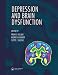 Depression and Brain Dysfunction