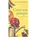 Cr�er son potager