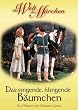 Das singende, klingende B�umchen