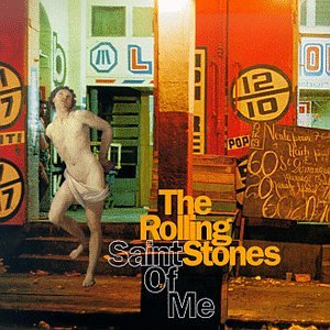 The Rolling Stones - Saint Of Me (Promo) - Zortam Music