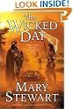 The Wicked Day (The Arthurian Saga, Book 4)
