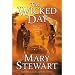 The Wicked Day (Arthurian Saga)