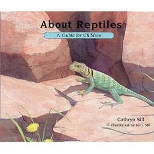 About Reptiles: A Guide for Children