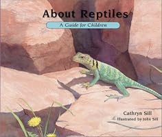 About Reptiles: A Guide for Children (About...)