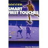 smart first touches developing the skillful player