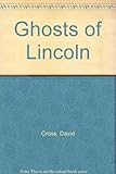 Ghosts of Lincoln