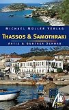 Thassos, Samothraki - Antje Schwab, Gunther Schwab