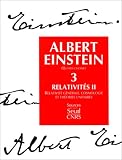Oeuvres choisies, tome 3 : Relativités II
