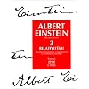 Oeuvres choisies, tome 3 : Relativit�s II