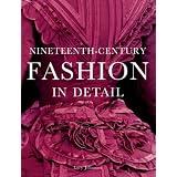 Nineteenth-Century Fashion in Detail
