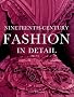 Nineteenth-Century Fashion in Detail Nineteenth-Century Fashion in Detail