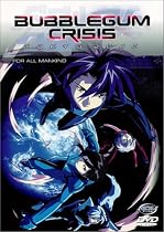 Stream Bubblegum Crisis - Tokyo 2040 - For All Mankind Online.