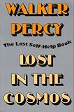 Lost in the Cosmos: The Last Self-Help Book