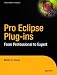 Book Pro Eclipse Plug-Ins: From Professional to Expert