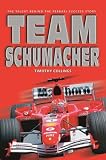 Team Schumacher: The Talent Behind the Ferrari Success Story