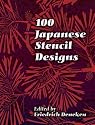 100 Japanese Stencil Designs (Pictorial Archive Series)