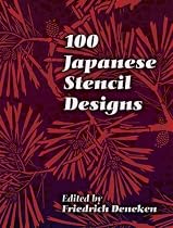100 Japanese Stencil Designs (Dover Pictorial Archive)