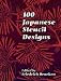 100 Japanese Stencil Designs (Dover Pictorial Archive)