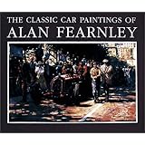 The Classic Car Paintings of Alan Fearnley