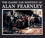 The Classic Car Paintings of Alan Fearnley