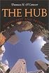 The Hub: Boston Past and Present