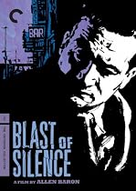Watch Blast of Silence - Criterion Collection Movie Online.