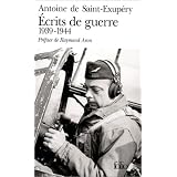 Ecrits de guerre, 1939-1944par Antoine de Saint-Exup�ry