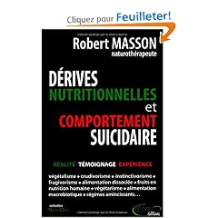D�rives nutritionnelles et comportement suicidaire : R�alit�, T�moignage, Exp�rience
