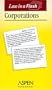 Corporations (Law in a Flash)