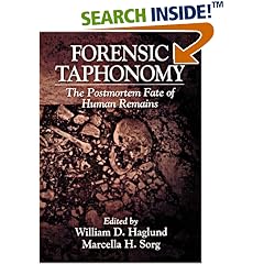 Forensic Taphonomy: The Postmortem Fate of Human Remains