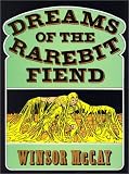 Dreams of the Rarebit Fiend