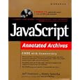 Javascript Annotated Archives by  Jeff Frentzen, Henry Sobotka, and Dewayne McNair