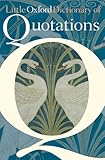 Little Oxford dictionary of quotations