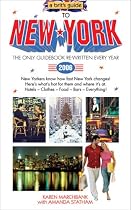 A Brit's Guide to New York 2006: The Only Guidebook Re-written Every Year
