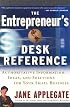 The Entrepreneur's Desk Reference