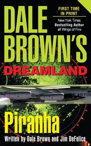 Piranha (Dale Brown's Dreamland)