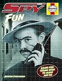 Spy manual : loads for young spies to make and do
