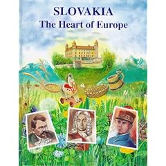 Slovakia: The Heart of Europe