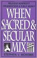 When Sacred and Secular Mix