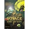 Voyages sous les eaux, Tome 1 :