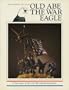 Old Abe the War Eagle: A True Story of the Civil War And Reconstruction