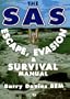 The Sas Escape, Evasion and Survival Manual